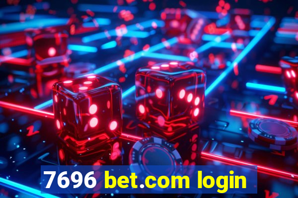 7696 bet.com login